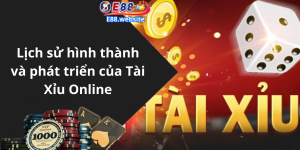 Lịch sử hình thành và phát triển của Tài Xỉu Online