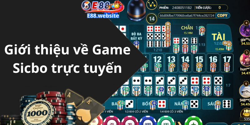 Giới thiệu về Game Sicbo trực tuyến